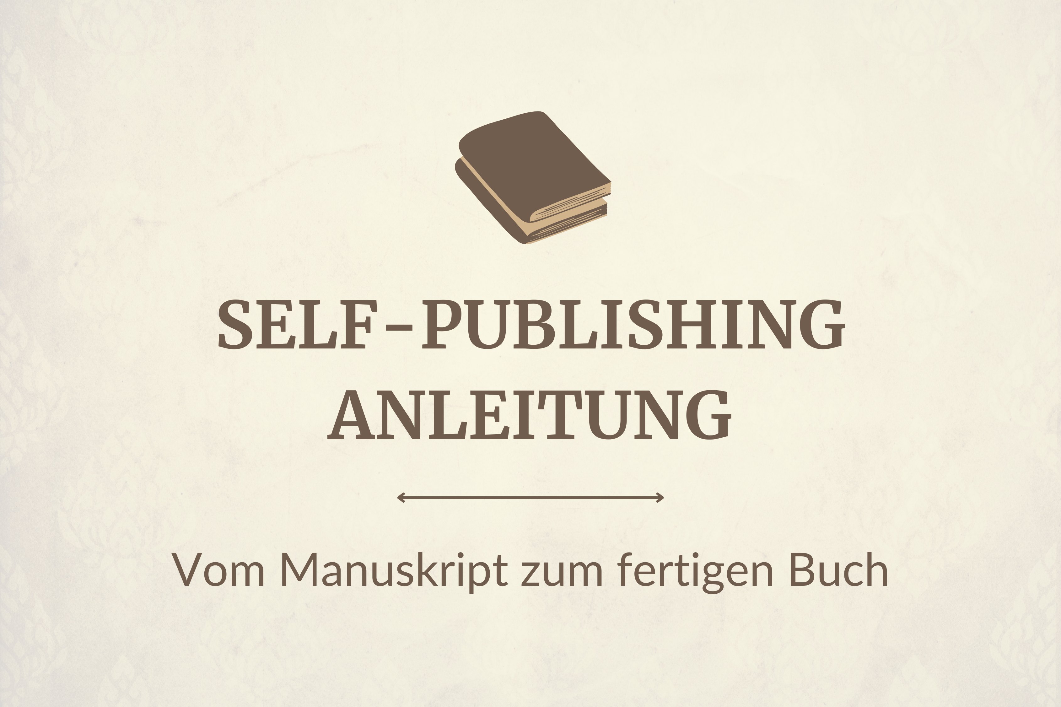 Self-Publishing Anleitung